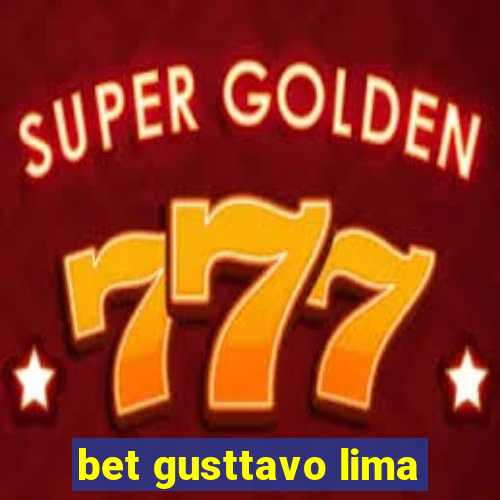 bet gusttavo lima